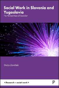Social Work in Slovenia and Yugoslavia : The Human Face of Socialism (Research in Social Work)