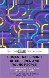 Human Trafficking of Children and Young People : A Framework for Creating Stable and Positive Futures