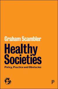 Healthy Societies : Policy, Practice and Obstacles (21st Century Standpoints)