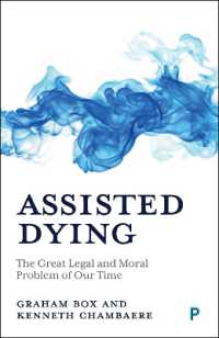 Assisted Dying : The Great Legal and Moral Problem of Our Time