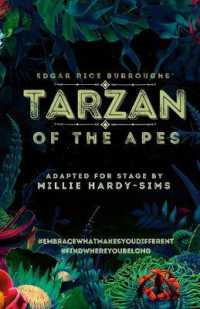 Tarzan of the Apes : A Play