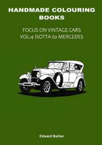 Handmade Colouring Books - Focus on Vintage Cars Vol : 4 - Isotta to Mercedes