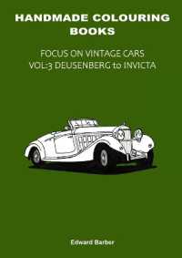 Handmade Colouring Books - Focus on Vintage Cars Vol : 3 - Deusenberg to Invicta