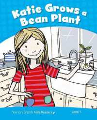 Level 1: Katie Grows a Bean CLIL AmE (Pearson English Kids Readers)