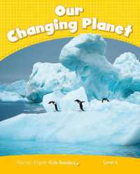 Level 6: Our Changing Planet CLIL AmE (Pearson English Kids Readers)