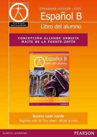 Espanol B : Libro Del Alumno Etext Pearson Baccalaureate （PSC）
