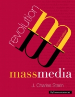 Mass Media Revolution， Plus Mycommunicationlab with Pearson etext -- M
