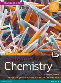 Pearson Baccalaureate Chemistry Standard Level 2nd edition print and ebook bundle for the IB Diploma (Pearson International Baccalaureate Diploma: International Editions) （2ND）
