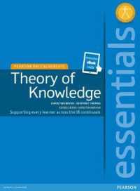 Essentials : Theory of Knowledge Student Edition Text Plus Etext （PCK PAP/PS）