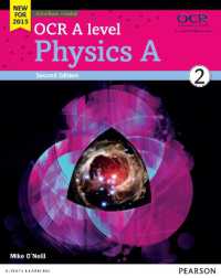 OCR a level Physics a Student Book 2 + ActiveBook (Ocr Gce Science 2015)
