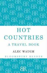 Hot Countries : A Travel Book