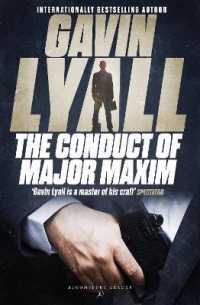 The Conduct of Major Maxim (Major Harry Maxim)