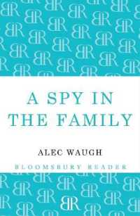 A Spy in the Family : An Erotic Comedy