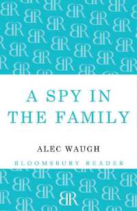 A Spy in the Family : An Erotic Comedy