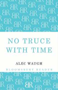 No Truce with Time