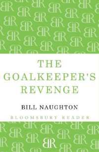 The Goalkeeper's Revenge