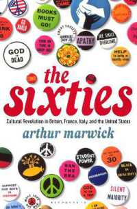 The Sixties : Cultural Revolution in Britain, France, Italy, and the United States, c.1958-c.1974