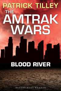 The Amtrak Wars: Blood River : The Talisman Prophecies 4