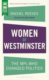 Women of Westminster : The MPs who Changed Politics （2ND）