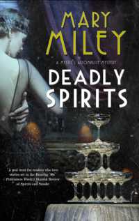 Deadly Spirits (A Mystic's Accomplice mystery)