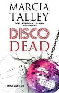 Disco Dead (A Hannah Ives Mystery)