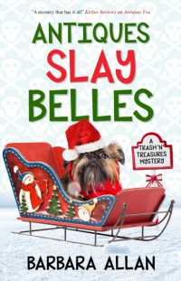 Antiques Slay Belles (A Trash 'n' Treasures mystery)