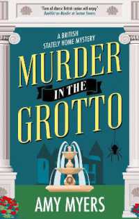 Murder in the Grotto (A British Stately Home Mystery)