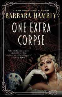 One Extra Corpse (A Silver Screen historical mystery)