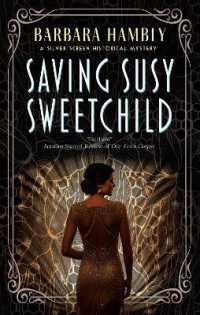 Saving Susy Sweetchild (A Silver Screen historical mystery)