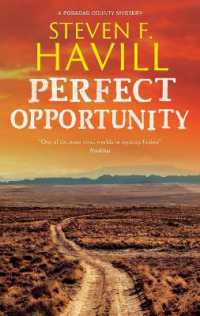 Perfect Opportunity (A Posadas County Mystery)