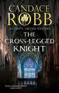 The Cross-Legged Knight (An Owen Archer mystery)