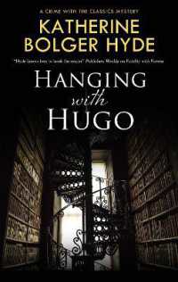 Hanging with Hugo (Crime with the Classics)