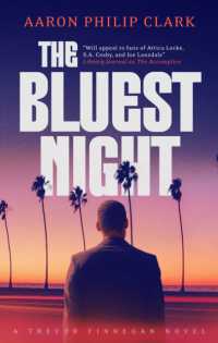 The Bluest Night (A Trevor Finnegan Novel)