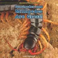 Centipedes and Millipedes Are Gross! (Creepy Crawlies) （Library Binding）