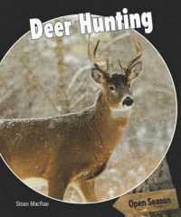 Deer Hunting (Open Season) （Library Binding）