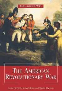 The American Revolutionary War (Early American Wars) （Library Binding）