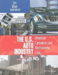 The U.S. Auto Industry (In the News)