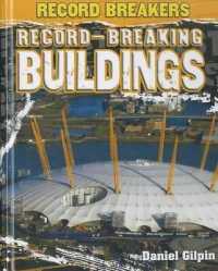 Record-Breaking Buildings (Record Breakers) （Library Binding）
