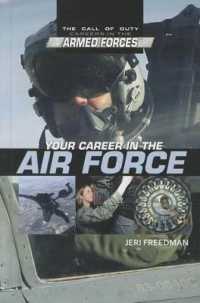 Your Career in the Air Force (Call of Duty: Careers in the Armed Forces) （Library Binding）