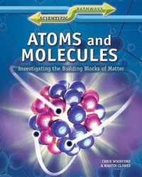 Atoms and Molecules (Scientific Pathways) （Library Binding）