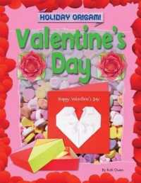 Valentine's Day Origami (Holiday Origami)