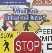 What Are Rules and Laws? (I'm an American Citizen) （Library Binding）