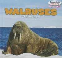 Walruses (Powerkids Readers: Sea Friends) （Library Binding）