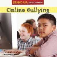 Online Bullying (Stand Up: Bullying Prevention)