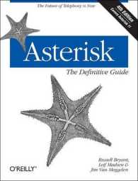 Asterisk : The Definitive Guide （4TH）