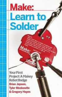 Learn to Solder : Tools and Techniques for Assembling Electronics