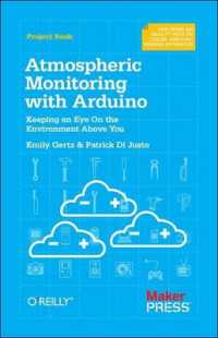 Atmospheric Monitoring with Arduino : Building Simple Devices to Collect Data about the Environment