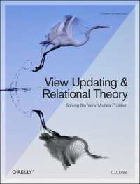 View Updating and Relational Theory : Robust Methods for Keeping Data in Sync