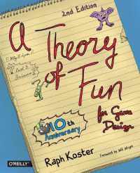 Theory of Fun for Game Design （2ND）