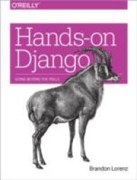 Hands-On Django : Going Beyond the Polls